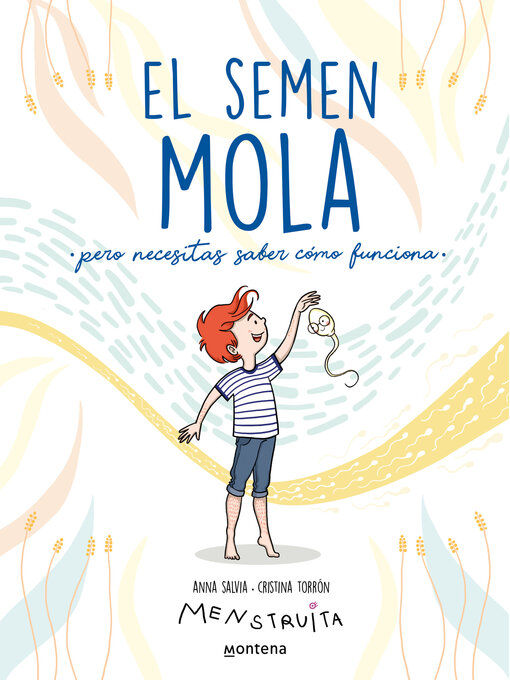 Title details for El semen mola by Anna Salvia - Available